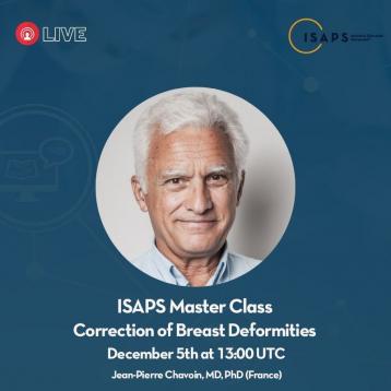 Pr Chavoin will present how to treat brest deformities during a livestream with ISAPS